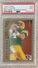 1995 SCORE BRETT FAVRE RED SIEGE ARTIST PROOF #224 PSA 9 POP. 2 WITH 1 HIGHER!!!