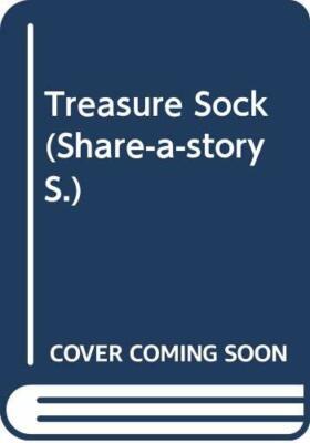 Treasure Sock (Share-a-story by Thomson, Pat Hardback Book The