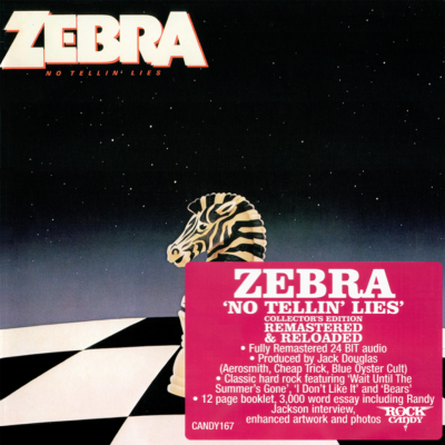 Zebra ~ No Tellin' Lies (1984) CD 2013 Rock Candy Records UK