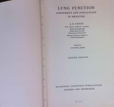Lung Function: Assessment and Application in Medicine. Cotes, J.E.: