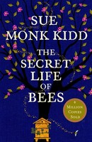 The Secret Life Of Bees, Sue Monk Kidd