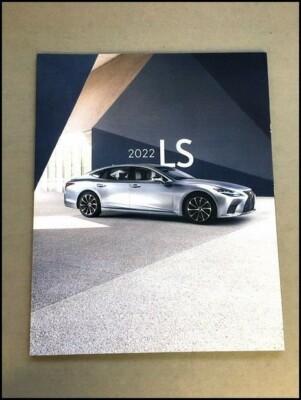 2022 Lexus LS500 LS500h F-Sport 54-page Original Car Sales Brochure Catalog