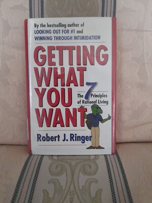 Getting What You Want: The 7 Princi..., Ringer, Robert 