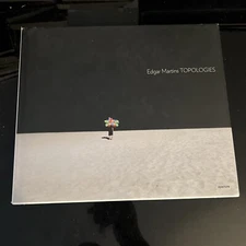 EDGAR MARTINS: TOPOLOGIES - Hardcover