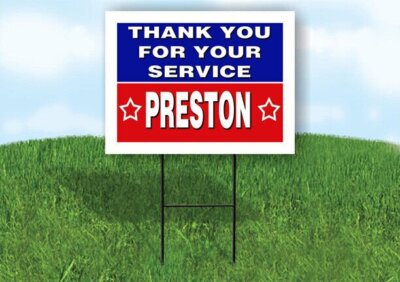 PRESTON THANK YOU SERVICE 18 in x 24 in Yard Sign Road Sign with Stand