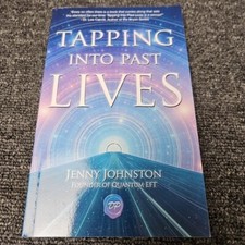 SIGNED Tapping into Past Lives: Heal Soul Trauma Jenny Johnston