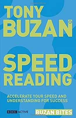 SPEED READING: Accelerate your speed and understanding by Buzan, Tony 0563520353