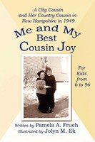 Pamela Frueh | Me And My Best Cousin Joy | Taschenbuch | Englisch (2007)