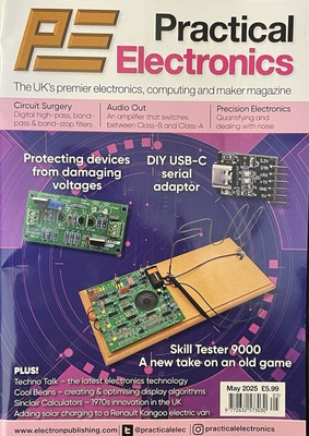 PRACTICAL ELECTRONICS MAGAZIN AUSGABE MAI 2025