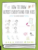 How To Draw Almost Everything For Kids | Naoko Sakamoto (U. A.) | Englisch