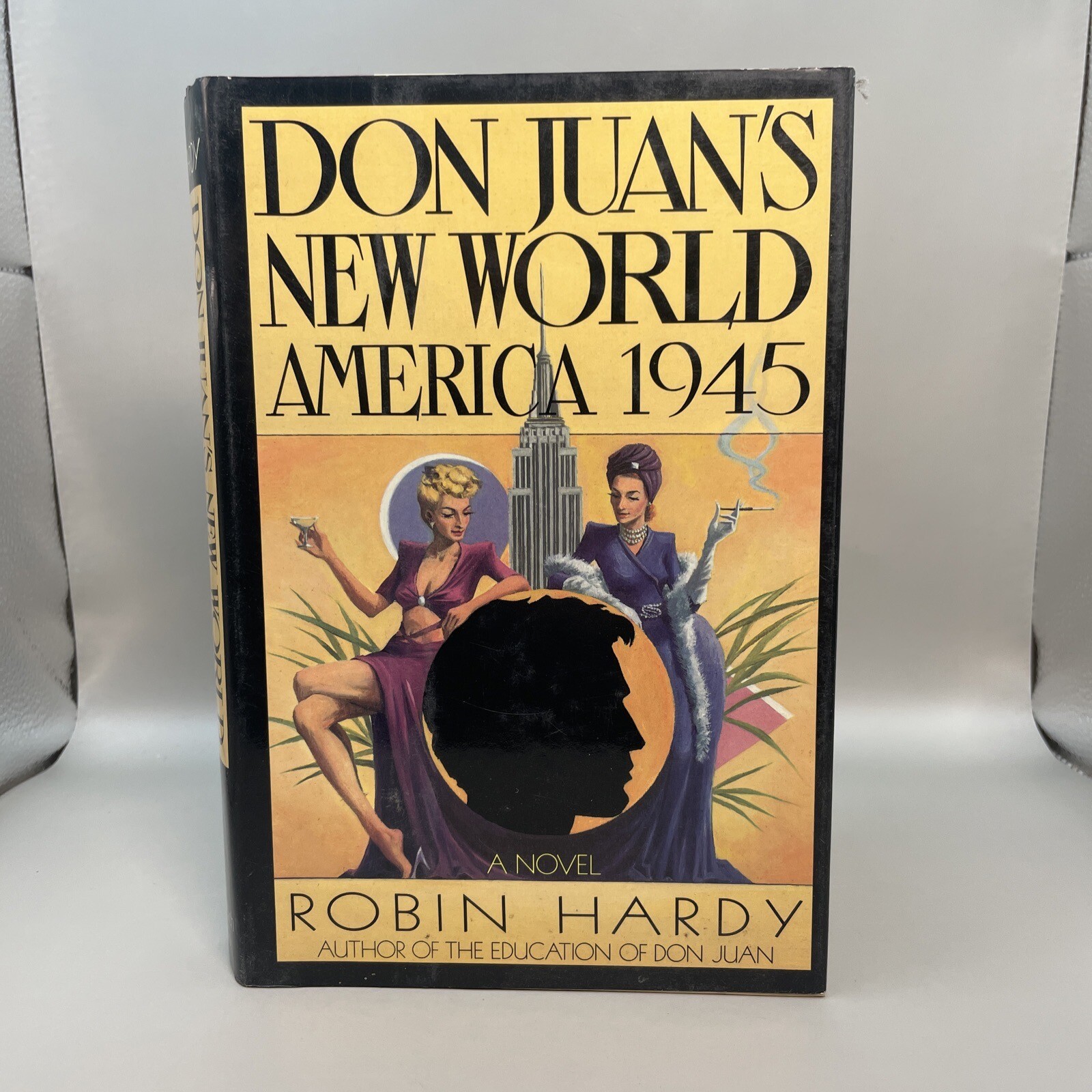 Don Juan's New World America By Harding 1945 First Edition 1st Print HC/DJ B1,2