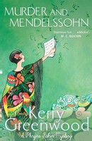 Murder And Mendelssohn | Kerry Greenwood | Taschenbuch | Kartoniert / Broschiert