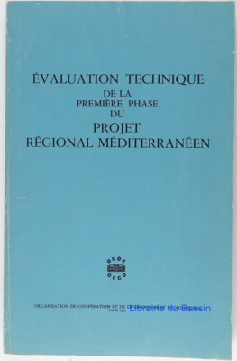 Technische Bewertung der ersten Phase des Regionalprojekts Mittelmeer 1967