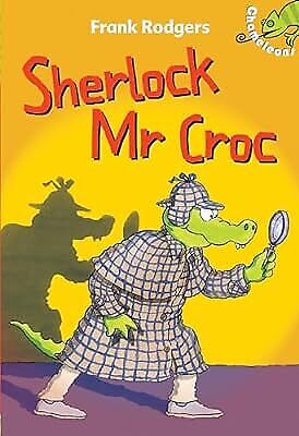 Sherlock Mr Croc (Chameleons), Frank Rodgers, Used; Good Book - Picture 1 of 1