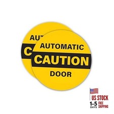 Caution Automatic Door Sticker - 6 Inches Diameter - Two-Sided Glass Door