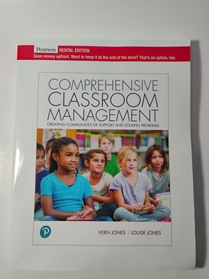 Comprehensive Classroom Management (Rental Ed.) by Vern and Louise Jones (2020)