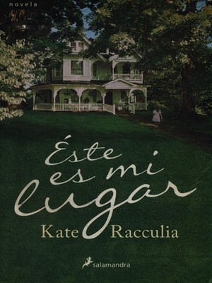 ESTE ES MY PLACE BÜCHER IN SPRACHE KATE RACCULIA SALAMANDER 2012