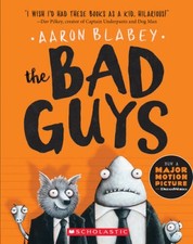 The Bad Guys (The Bad Guys #1) - Paperback By Blabey, Aaron - GOOD