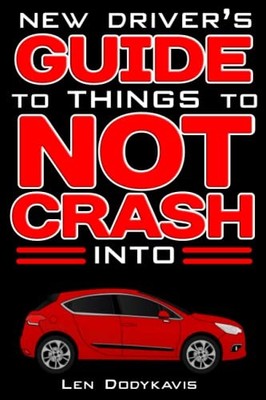 New Drivers Guide to Things t - ACCEPTABLE