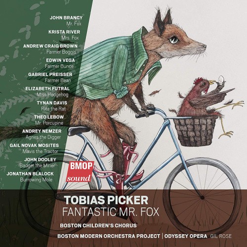Tobias Picker: Fantastic Mr. Fox by Tobias Picker [CD]