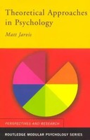 Matt Jarvis | Theoretical Approaches In Psychology | Taschenbuch | Englisch