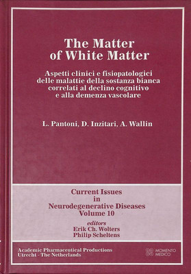 The Matter of White Matter. Aspetti clinici e fisiopatologici - Momento Medico