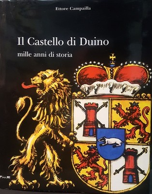 Ettore Campailla - Il Castello di Duino - Phönix 2005 Triest