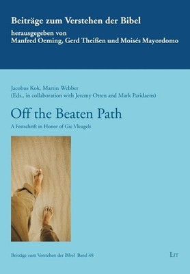 Off the Beaten Path: A Festschrift in Honor of Gie Vleugels by Lit Verlag (Engli