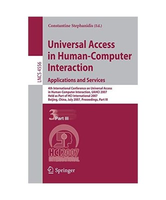 Universal Access in Human-Computer Interaction. Applications and Services: 4th I