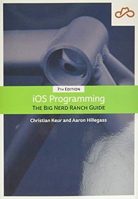 IOS Programming: The Big Nerd Ranch Guide