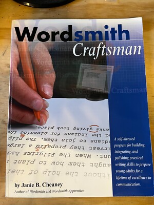 WORDSMITH CRAFTSMAN Janie Cheaney Homeschool High School