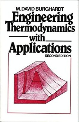 Engineering Thermodynamics with Applications Hardcover M. David B