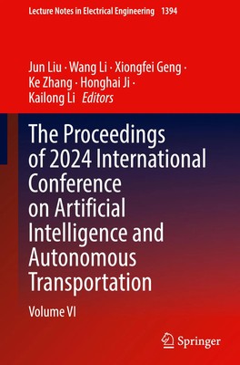 Jun Liu (u. a.) | The Proceedings of 2024 International Conference on...