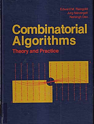 Combinatorial Algorithms: Theory and Practice Reingold, Edward M. hardcover ...