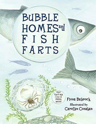 Bubble Homes and Fish Farts (Junior ..., Bayrock, Fiona