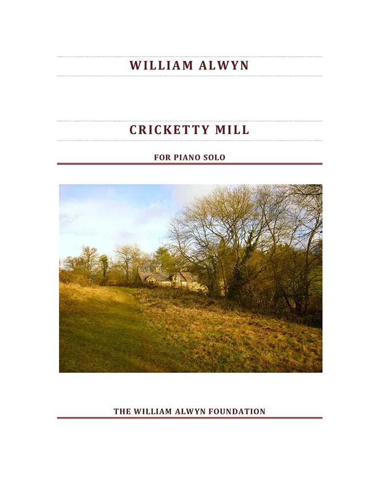 William Alwyn Cricketty Mill for Piano Solo (Sheet Music)