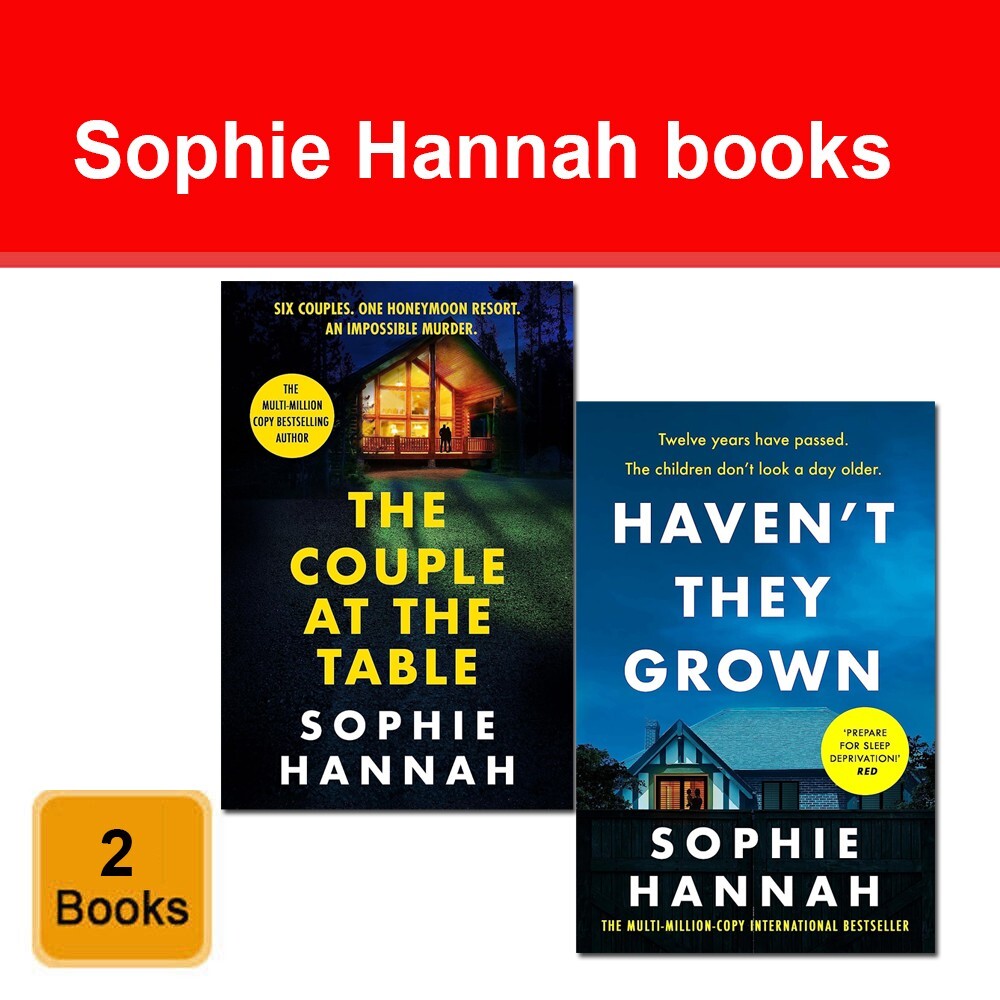 Sophie Hannah 2 Books Collection Set Couple at the Table, Haven't They Grown