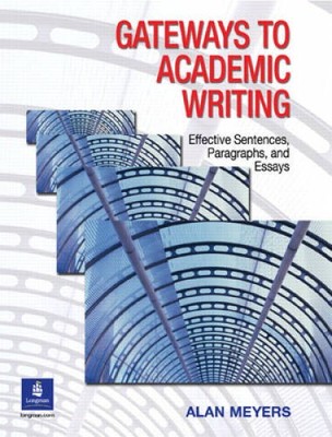 Gateways to Academic Writing: Effective Sentences, Paragraphs - VERY GOOD