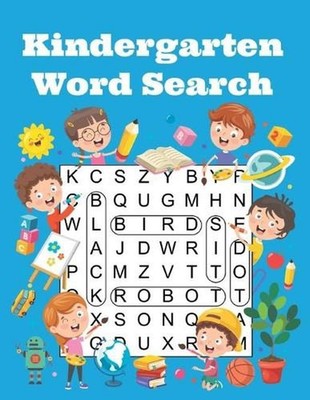 Kindergarten Word Search: Full Color Word Search Puzzle Book For Kids Ages 4-5-6