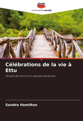 Sandra Hamilton | Célébrations de la vie à Ettu | Taschenbuch | Französisch