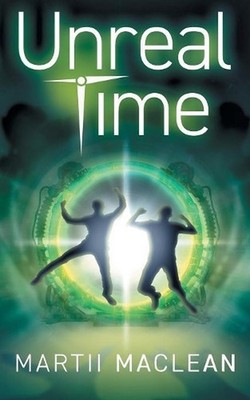 Unreal Time by Martii A. MacLean (English) Paperback Book