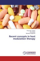 Priya Vijay Thakkar (U. A.) | Recent Concepts In Host Modulation Therapy | Buch