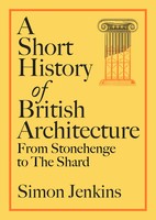 A Short History Of British Architecture | Simon Jenkins | Buch | Englisch | 2024