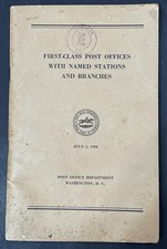 VTG First Class Post Offices With Named Stations And Branches July 1, 1954