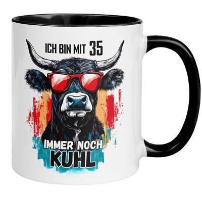 35 Geburtstag Männer Geschenk Tasse | Ich bin mit 35 immer noch kuhl | Lustige