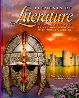 Elements of Literature: Sixth Course Literature of Britain With World C - GOOD