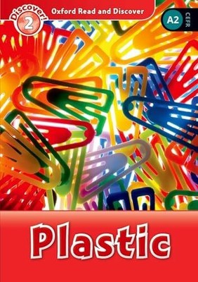 Plastic (Oxford Read and Discover, Level 2) Buch Oxford University Press