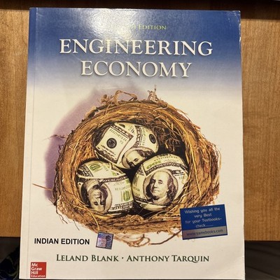 Engineering Economy by Leland T. Blank and Anthony Tarquin (2011, Softcover)