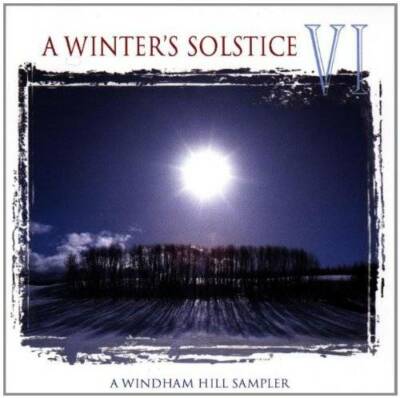 A Winter's Solstice VI - Audio CD By Various - VERY GOOD