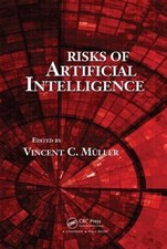 Risks of Artificial Intelligence, Hardcover by Muller, Vincent C. (EDT), Like...